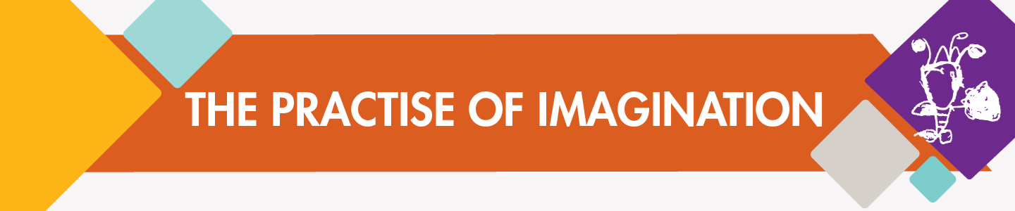 The Practise of Imagination.png
